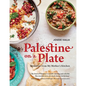 Palestine on a Plate: Memories from My Mother's Kitchen - Hardcover