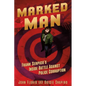 Marked Man: Frank Serpico's Inside Battle Against Police Corruption - Hardcover