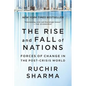 The Rise and Fall of Nations: Forces of Change in the Post-Crisis World - Paperback