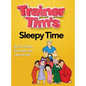 Trainer Tim's Sleepy Time - Hardcover