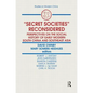 Secret Societies Reconsidered: Perspectives on the Social History of Early Modern South China and Southeast Asia: Perspectives on the Social History o - Paperback