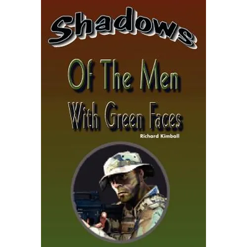 Shadows of the Men with Green Faces - Paperback