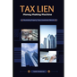 Tax Lien Money Making Machine: Maximizing Property Taxes Investment Returns - Paperback