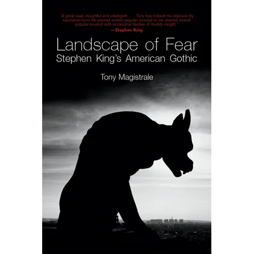 Landscape of Fear: Stephen King's American Gothic - Paperback