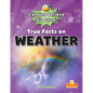 True Facts on Weather - Library Binding