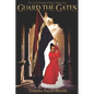 Guard the Gates - Paperback
