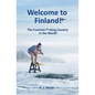 Welcome to Finland!: The Funniest F*cking Country in the World! - Paperback