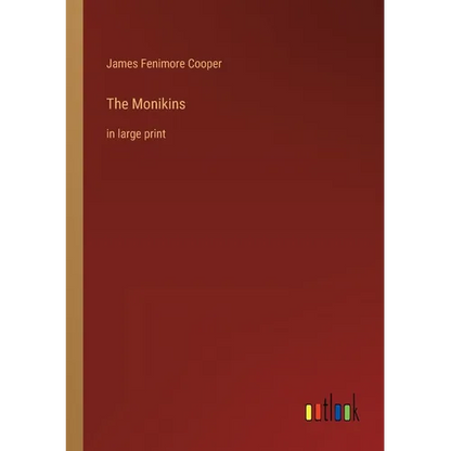 The Monikins: in large print - Paperback