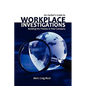 An Insider's Guide to Workplace Investigations - Hardcover