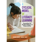 A Cyclical Model of Literacy Learning: Expanding the Gradual Release of Responsibility - Paperback