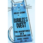 Bubbles's Quest - Hardcover