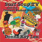Surf Soup TV and the Instant Ramen Noodles: Instant Noodle Friends-Chinese Lunar New Year Adventure - Paperback