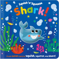Squish 'n' Squeeze Shark! - Board Book
