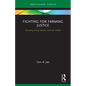 Fighting for Farming Justice: Diversity, Food Access and the USDA - Paperback
