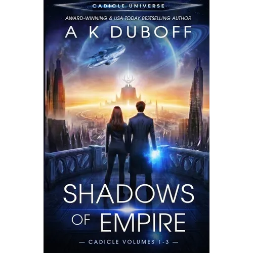 Shadows of Empire (Cadicle Vol. 1-3) - Paperback