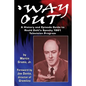 Way Out: A History and Episode Guide to Roald Dahl's Spooky 1961 Television Program - Paperback