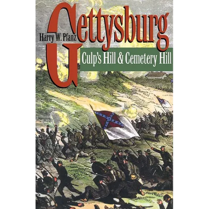 Gettysburg: Culp's Hill and Cemetery Hill - Paperback