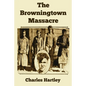 The Browningtown Massacre - Paperback