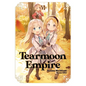 Tearmoon Empire: Volume 6 (Light Novel): Volume 6 - Paperback
