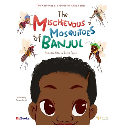 The Mischievous Mosquitoes of Banjul - Paperback