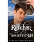 The Rancher takes his Love at First Sight - Paperback