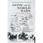 GONE With The WORLD WARS: God's Love Heals All Wounds - Paperback