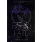 Family and Fate - Paperback