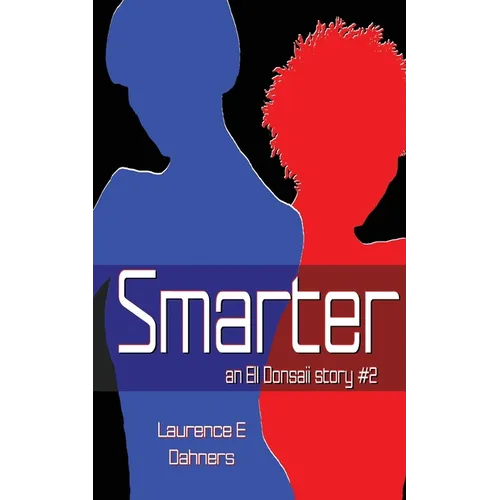 Smarter An Ell Donsaii story #2 - Paperback