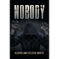 Nobody - Paperback