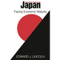 Japan: Facing Economic Maturity - Paperback
