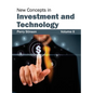 New Concepts in Investment and Technology: Volume II - Hardcover