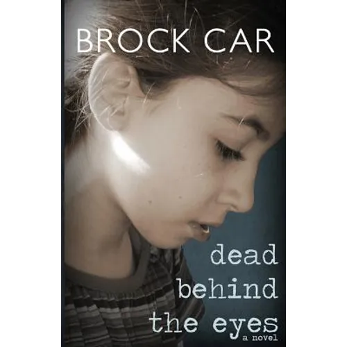Dead Behind the Eyes - Paperback