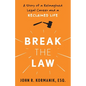 Break the Law - Paperback