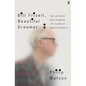 Bill Frisell, Beautiful Dreamer: The Guitarist Who Changed the Sound of American Music - Hardcover