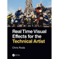 Real Time Visual Effects for the Technical Artist - Paperback