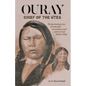 Ouray: Chief of the Utes - Paperback