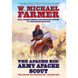 The Apache Kid: Army Apache Scout - Hardcover