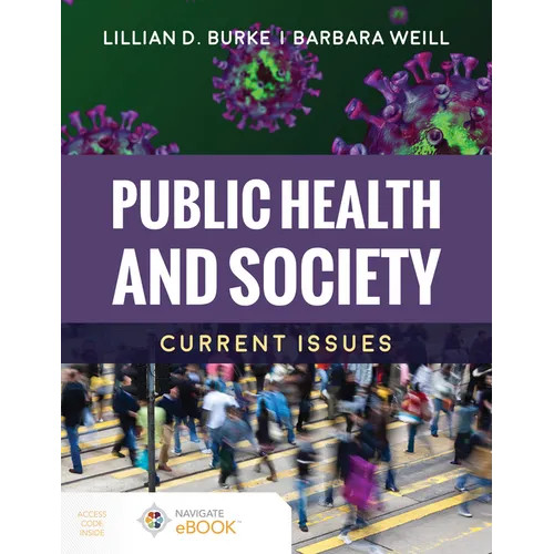Public Health and Society: Current Issues: Current Issues - Paperback