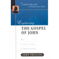 Exploring the Gospel of John: An Expository Commentary - Hardcover
