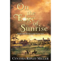On The Edge Of Sunrise - Paperback
