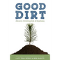Good Dirt: Advent, Christmastide & Epiphany - Paperback