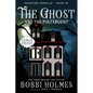 The Ghost and the Poltergeist - Paperback