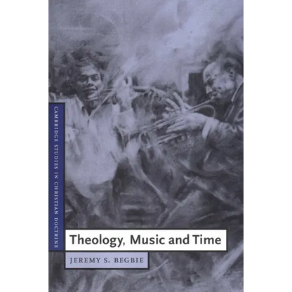 Theology, Music and Time - Paperback