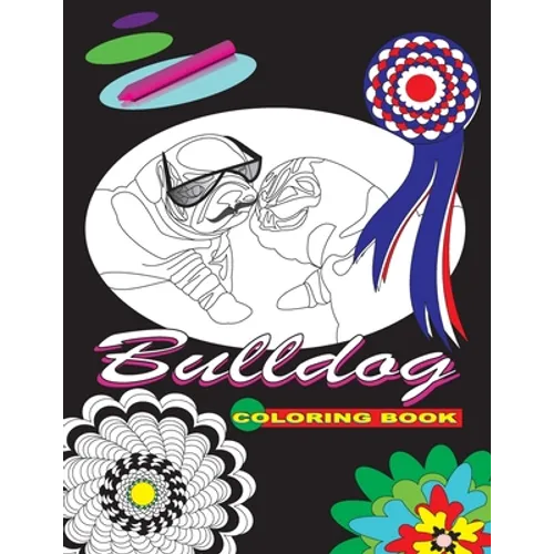 Bulldog: coloring book - Paperback