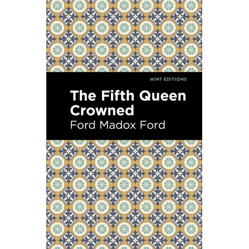 The Fifth Queen Crowned - Paperback