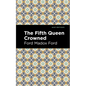 The Fifth Queen Crowned - Paperback