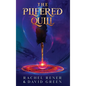The Pilfered Quill - Hardcover