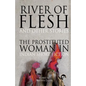 River of Flesh and Other Stories: The Prostituted Woman in Indian Short Fiction - Paperback