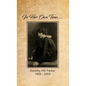 In Her Own Time... Dorothy Hill Parker: 1909 - 2003 - Hardcover