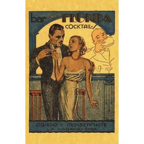 Bar La Florida Cocktails 1935 Reprint - Paperback